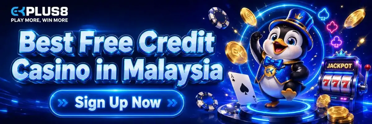Ekplus8 Malaysia: Official Free Credit Online Casino - ekplus8.io