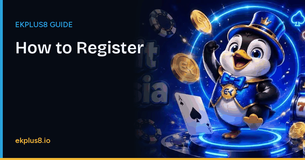 How to Register an Account at Ekplus8 guide - ekplus8.io